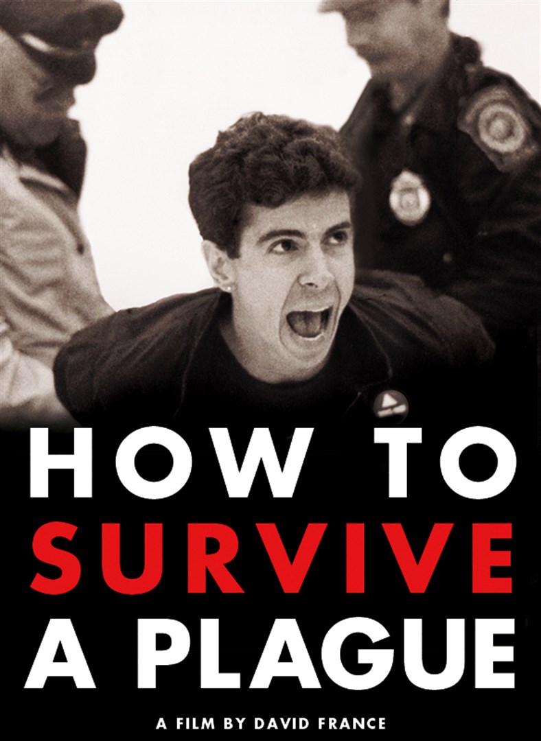 How to Survive a Plague (or: How to Survive the Government’s Neglect)